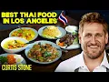 I Can t Stop Eating Here Best Thai in LA Curtis Stone