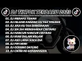 DJ TIKTOK VIRAL TERBARU 2023 - DJ MERAYU TUHAN SLOW BASS FULL ALBUM