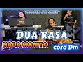 Lagu DUA RASA KARAOKE NADA WANITA - BAJIDOR LIVE