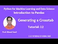 Introduction to Pandas Tutorial 12 Generating a CrossTab