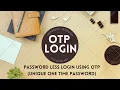 Passwordless login by SMS OTP Login