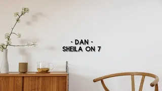 Download DAN | Shelia On 7 ( LIRIK LAGU) MP3