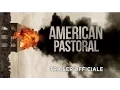 Video di American Pastoral (Ewan McGregor, Dakota Fanning) - Trailer italiano ufficiale [HD]