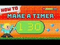 HOW TO MAKE A TIMER TUTORIAL