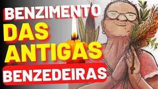 Benzimento antigo para tirar quebranto, mau olhado, inveja, feitiços e bruxaria
