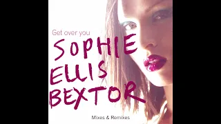 Download Sophie Ellis-Bextor - Get Over You (Almighty Pop'D Up Mix) (2002) MP3