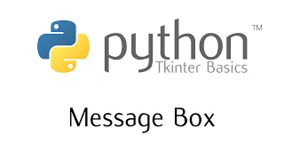 Tkinter Basics - The Message Box Widget