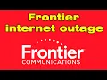 Is Frontier internet down Frontier communications internet outage
