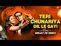 Download Lagu Teri Chunariya Dil Le Gayi (2025 Remix) - Hello Brother | Teri Chunariya Dj  | DEEJAY PS REMIX