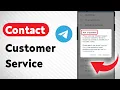 How To Contact Telegram Customer Service Updated