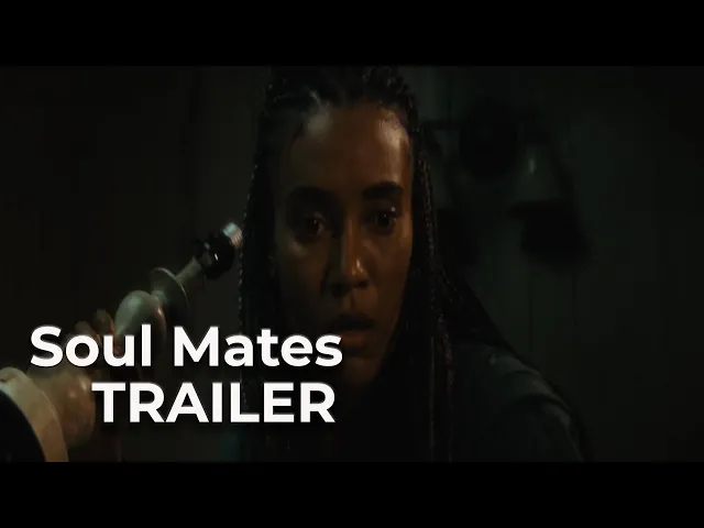 Soul Mates (2023) Trailer - Directed by Mark Gantt