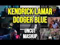 Download Lagu Kendrick Lamar - dodger blue - UNCUT REACTION MASHUP