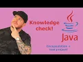 Introduction to Java Encapsulation test project