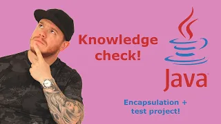 Introduction to Java Encapsulation test project