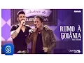 Download Lagu Gusttavo Lima - Rumo a Goiânia part. Leonardo (Buteco Do Gusttavo Lima)