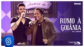 gusttavo lima rumo a goi nia part leonardo buteco do gusttavo lima 