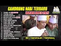 Download Lagu GANDRUNG NABI FULL VARIASI KOPLO SPESIAL TERBARU 2025 | SAMPAI MAHALUL QIYAM