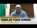 Download Lagu Fadhilah Puasa Sunnah Nabi Daud (Part 2) || Ustadz Nazli Hasan, Lc. MA