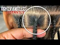 How to Get Knotless Box Braids Tight at the Root Dopeaxxpana