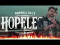 Hopeless Song | Amanraj Gill | Prem Lata | New Haryanvi Song 2026