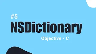 Mastering NSDictionary NSMutableDictionary in Objective-C Comprehensive Tutorial in Hindi