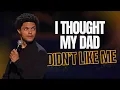 I Tried to Impress My Dad It Didn t Go Well