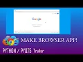 Python Make a web browser Web Source code available for beginners