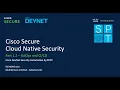 Cisco Secure Cloud Native Security - Part 2 2