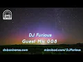 Download Lagu DNB Universe Guest Mix 008 - DJ Furious