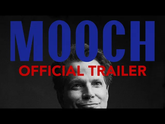 MOOCH - Documentary - Official Trailer