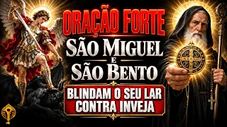 Oração Forte de São Miguel e Medalha de São Bento para Blindar o Lar contra Inveja