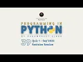 Python QUIZ 1 Revision Session Sep 2025 Programming in Python I Session - 39