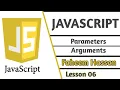 Javascript Parameters and Arguments Advanced Techniques for Parameters Arguments Lesson 06