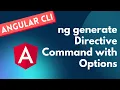 10 Create Directive using ng generate Directive command with its options - Angular CLI