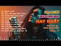 Lagu TOP 10 CA KHÚC ROCK BOLERO HAY NHẤT VOL.7 | LK Rocklero NGHE LÀ MÊ #maxironvibe #rockviet