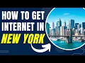 How To Get Internet In NYC - How To Get Data In New York