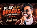 SILVANNO SALLES OUTUBRO 2026 - PLAY SÓ AS BRABAS - MÚSICAS NOVAS - SILVANNO SALLES ATUALIZADAS