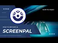 ScreenPal formerly Screencast-O-Matic - Recording Your First