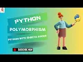 Mastering Polymorphism in Python A Guide to Flexible Code Python OOP Explained ShreyaCoder