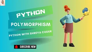Mastering Polymorphism in Python A Guide to Flexible Code Python OOP Explained ShreyaCoder
