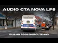 AUDIO Chicago Transit Authority Nova Bus LFS No 8900 Operating Route