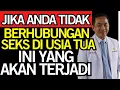 Download Lagu Kenapa Seksual di Usia Tua Tidak Boleh Diabaikan - Kesehatan Lansia