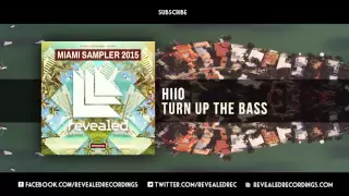 HIIO - Turn Up The Bass (Orginal Mix)