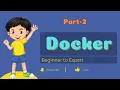 Docker Tutorial for Beginners FULL COURSE Part-2
