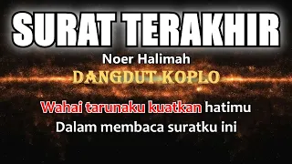 Download SURAT TERAKHIR - Noer Halimah - Karaoke dangdut koplo (COVER) KORG Pa3X MP3