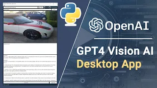 Create Your Own OpenAI GPT4 Vision AI Desktop App With Python Python GUI Application