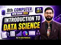 Introduction to Data Science Class 9 9th Computer Chapter 6