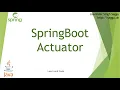 How to enable and use Spring Boot Actuator