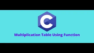 C Program to Find Multiplication Table Using Function Code-Hax