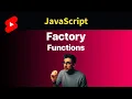 JavaScript Factory Functions in 1 Minute